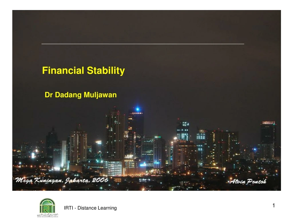 financial stability dr dadang muljawan