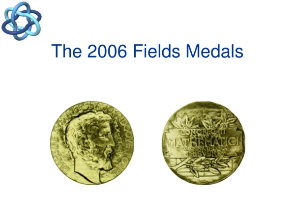 The 2006 Fields Medals