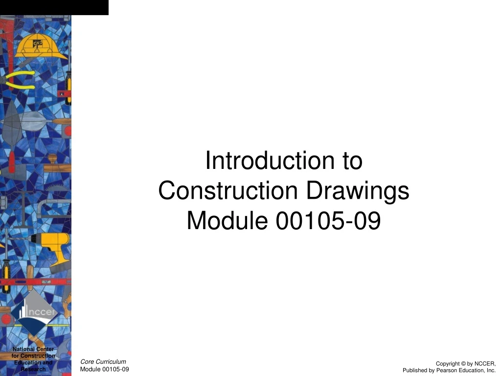 PPT Introduction to Construction Drawings Module 0010509 PowerPoint