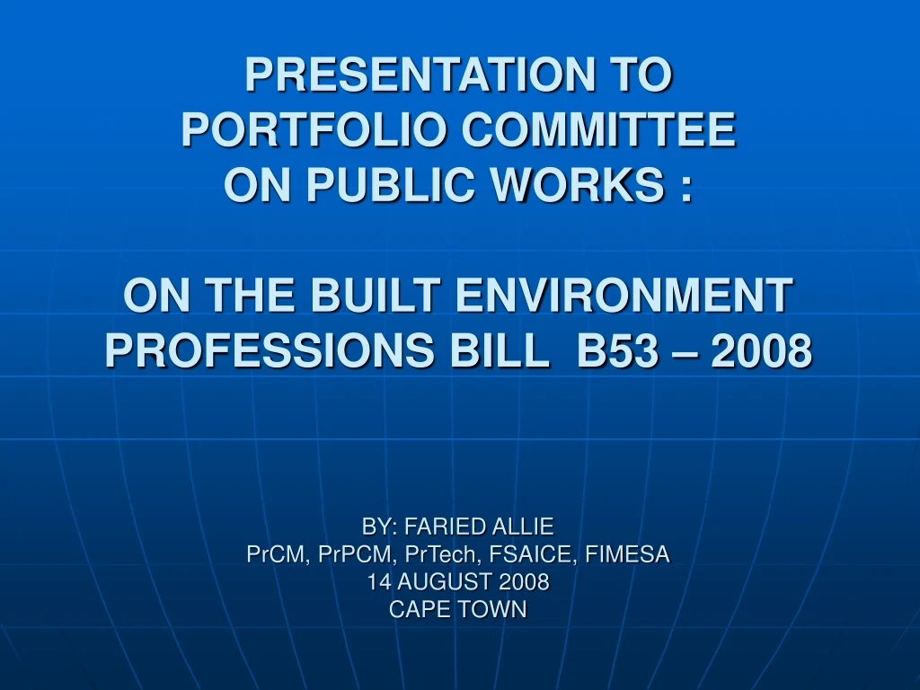 presentation to portfolio committee on public