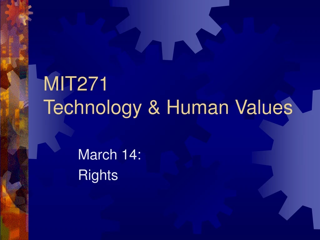 mit271 technology human values