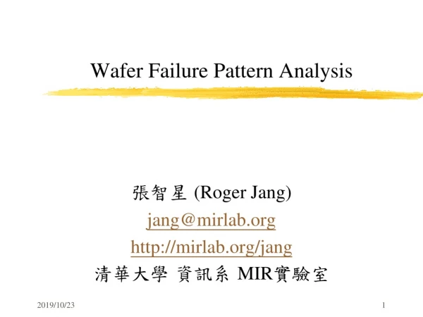 Wafer Failure Pattern Analysis