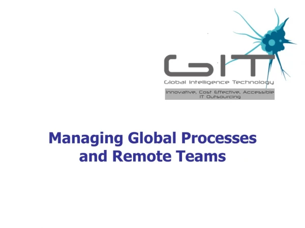 Managing Global Processes and Remote Teams