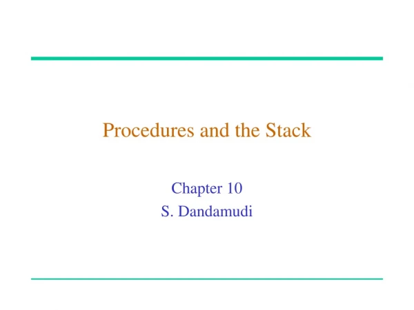 Procedures and the Stack