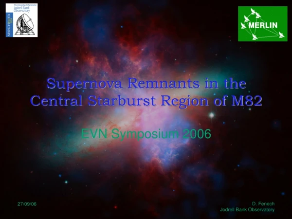 Supernova Remnants in the Central Starburst Region of M82