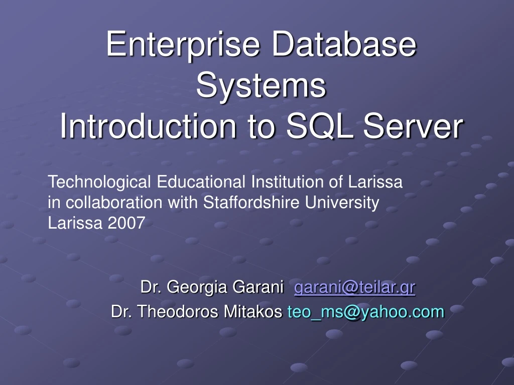 enterprise database systems introduction to sql server