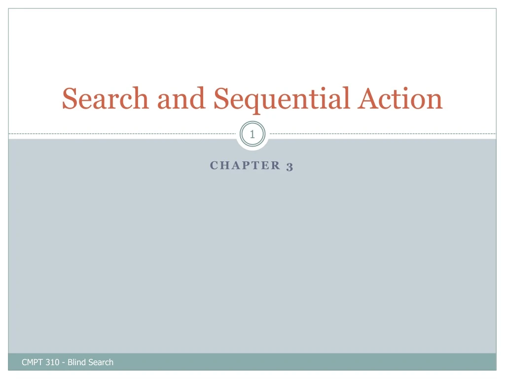 search and sequential action