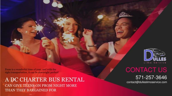 A DC Charter Bus Rental Can Give Teens on Prom Night More Than They Bargained For