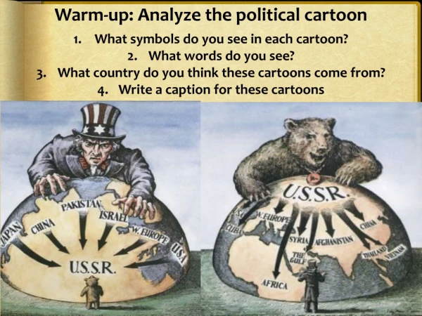 Warm-up: Analyze the political cartoon