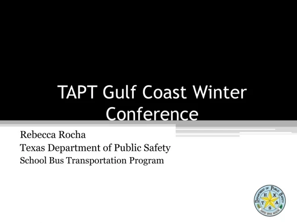 TAPT Gulf Coast Winter Conference