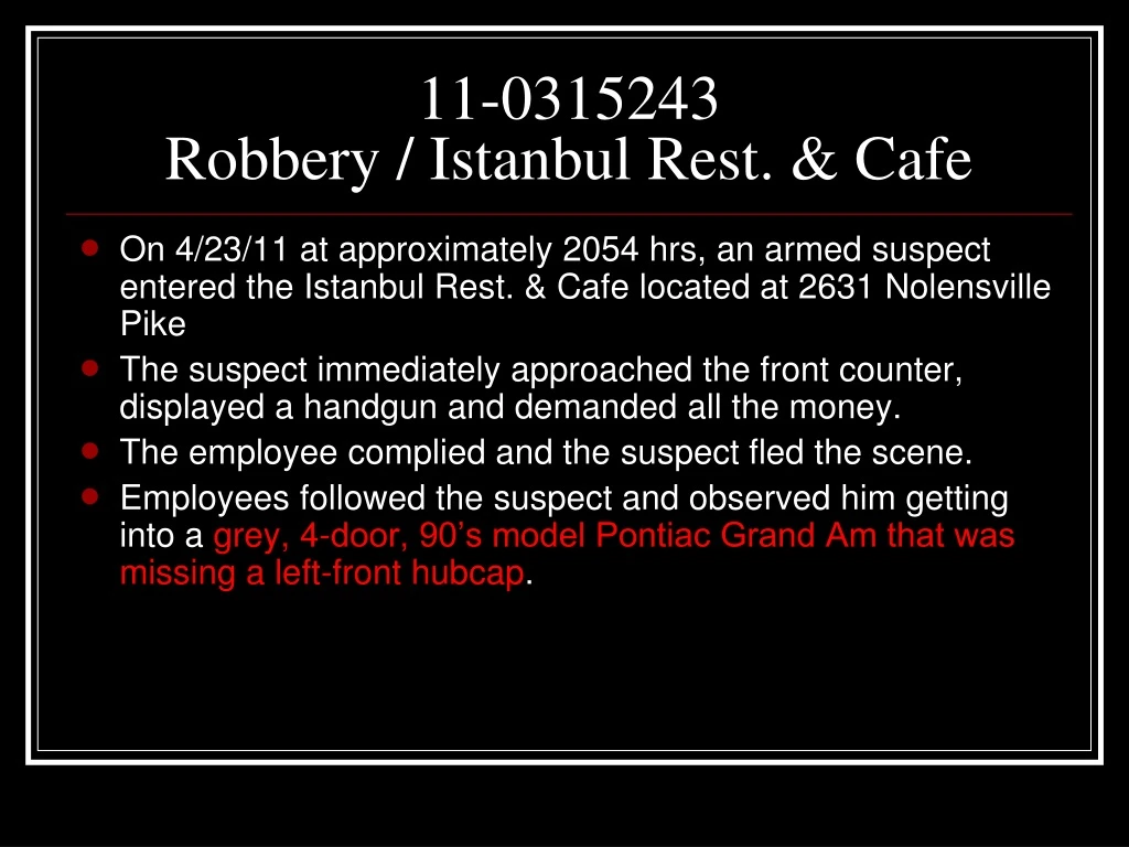 11 0315243 robbery istanbul rest cafe