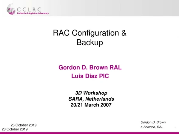 RAC Configuration &amp; Backup