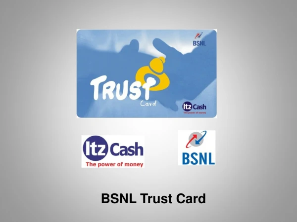 BSNL Trust Card