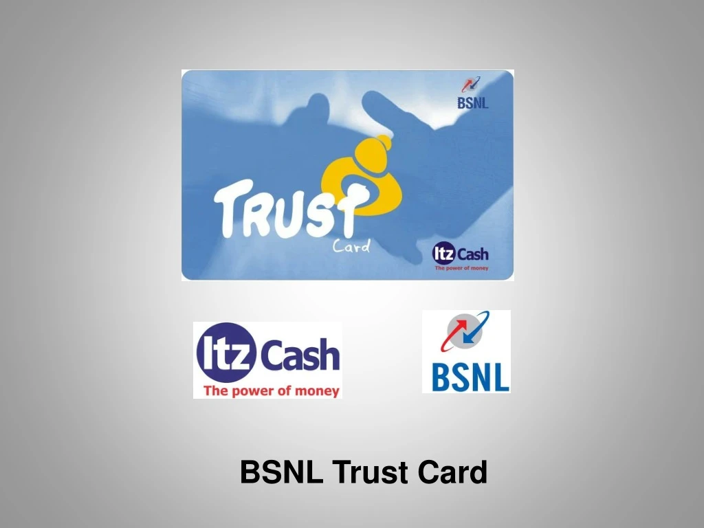 bsnl trust card