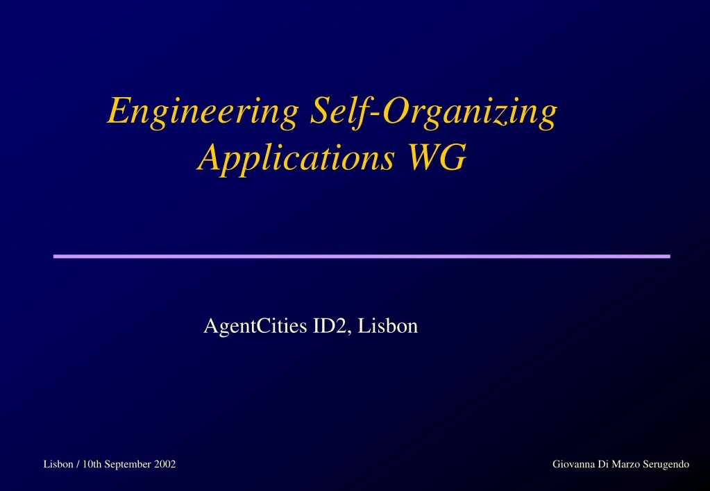 engineering self organizing applications wg