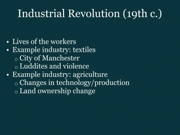 Industrial Revolution 19th c.