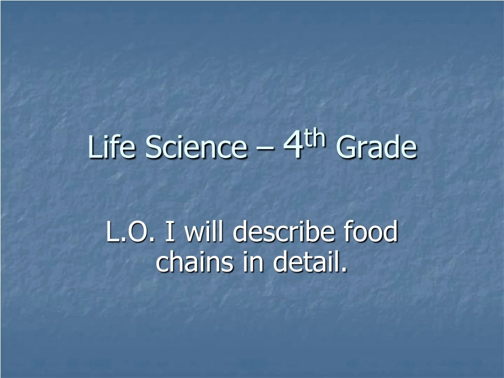 life science 4 th grade