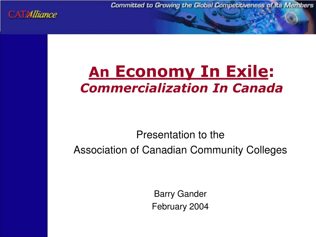 an economy in exile commercialization in canada