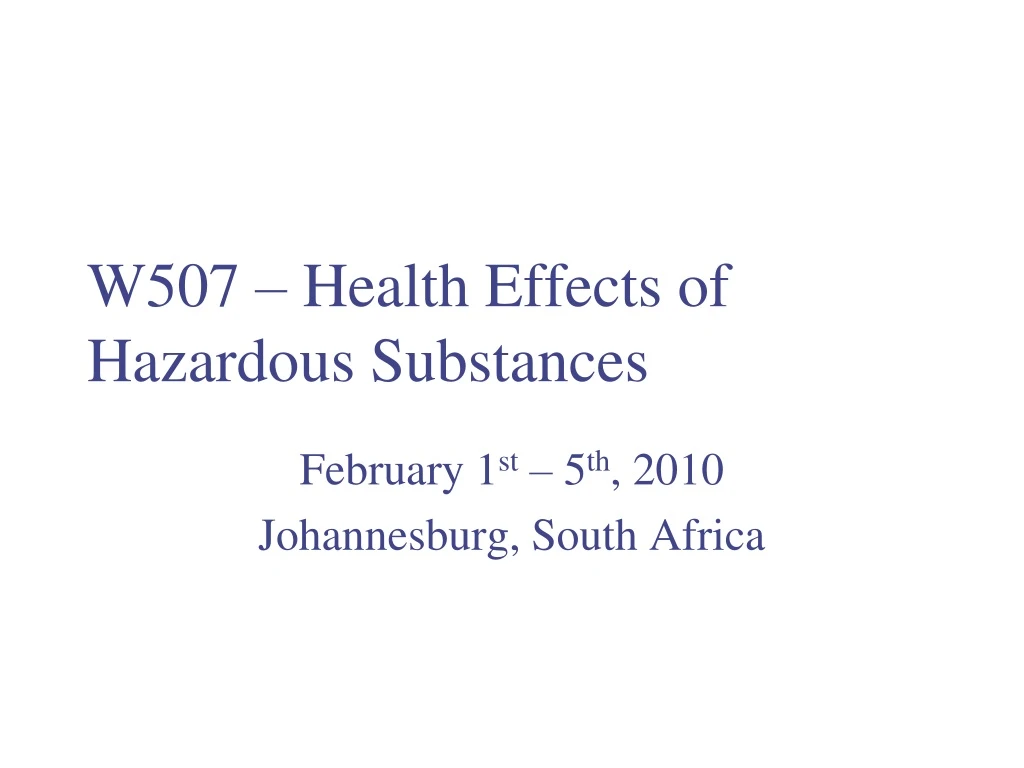 w507 health effects of hazardous substances