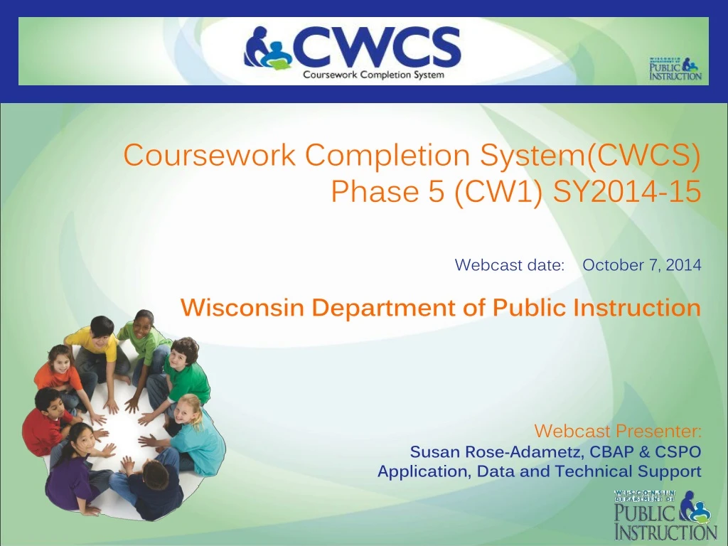 coursework completion system cwcs phase