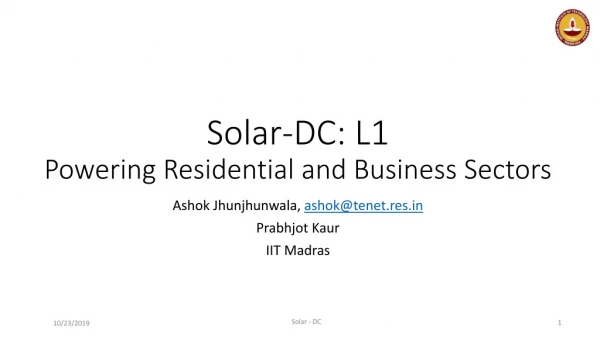 Solar-DC: L1 Powering Residential and Business Sectors