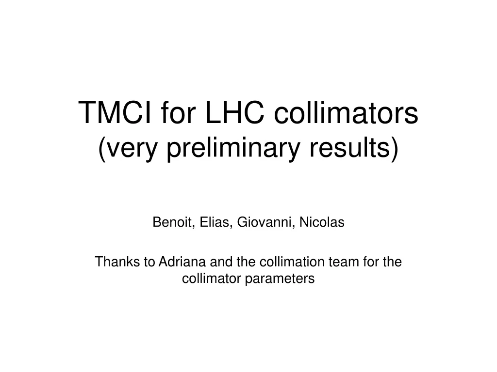 tmci for lhc collimators very preliminary results