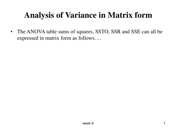 Analysis of Variance in Matrix form