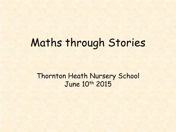 Thornton Heath Nursery School June 10 th 2015