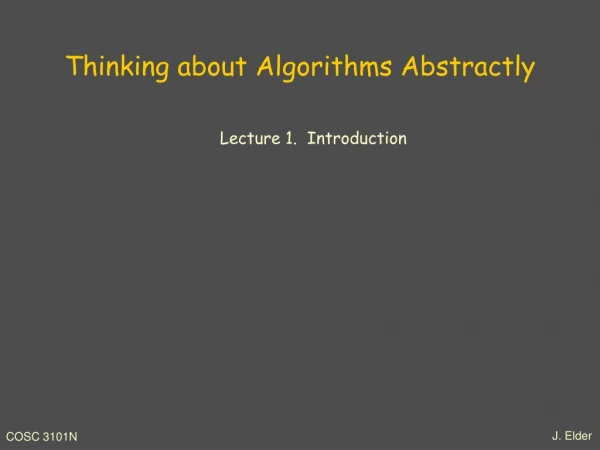 Thinking about Algorithms Abstractly