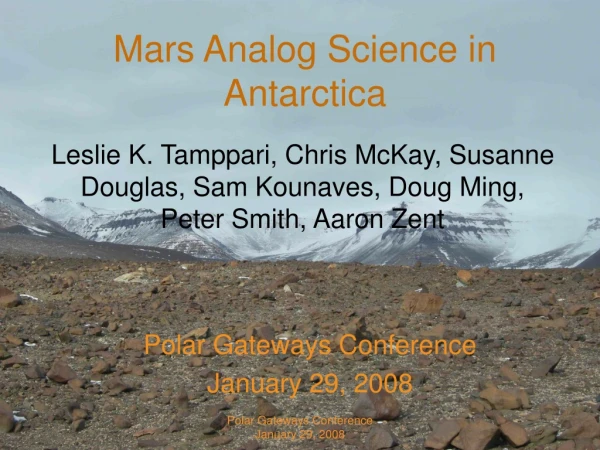 Mars Analog Science in Antarctica