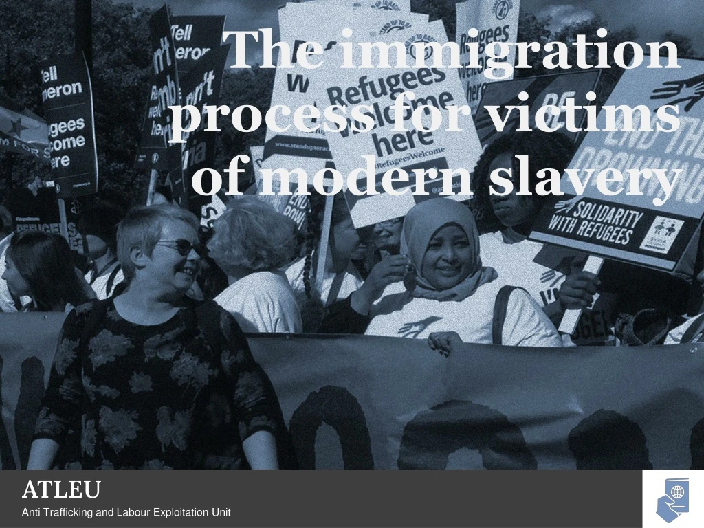 the immigration process for victims of modern