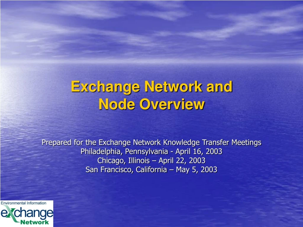 exchange network and node overview