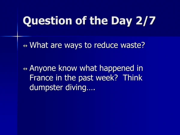 Question of the Day 2/7