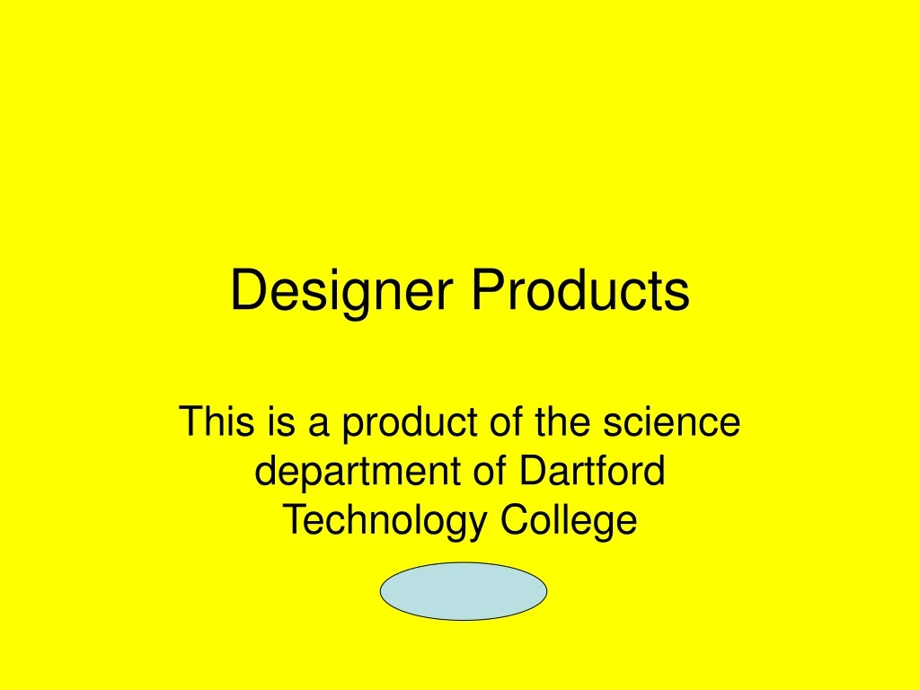 designer products