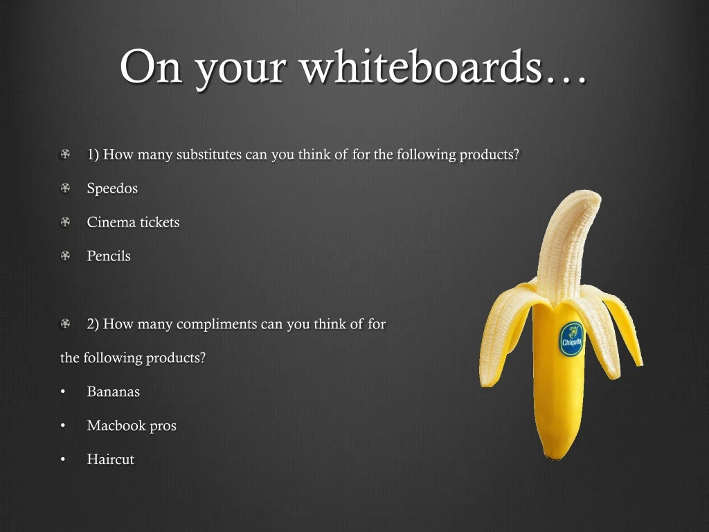 on your whiteboards