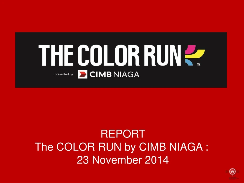 report the color run by cimb niaga 23 november