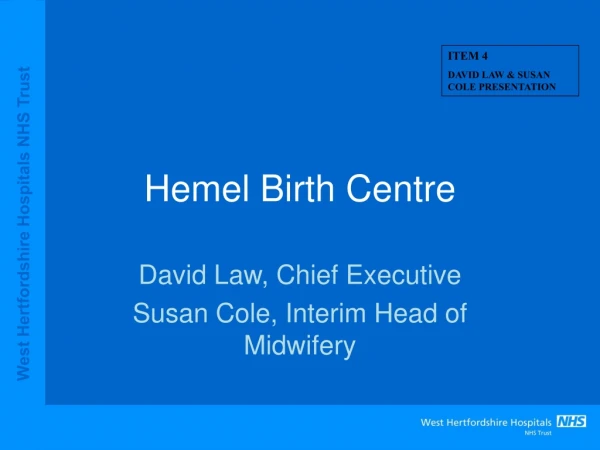 Hemel Birth Centre