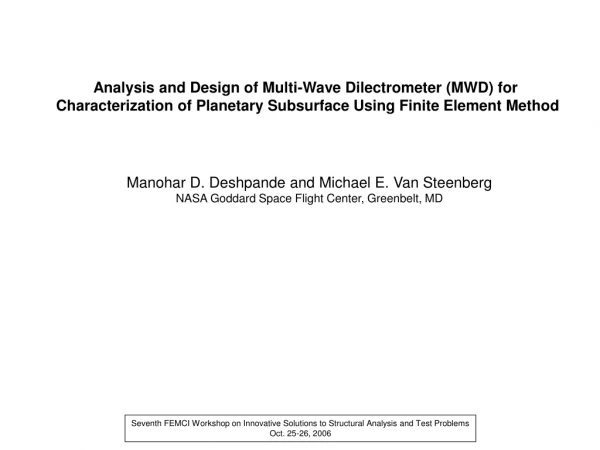 Analysis and Design of Multi-Wave Dilectrometer (MWD) for