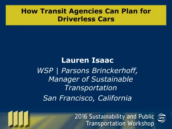 How Transit Agencies Can Plan for Driverless Cars