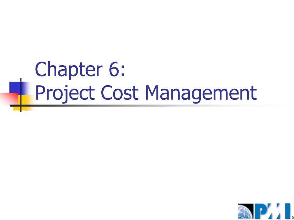 chapter 6 project cost management