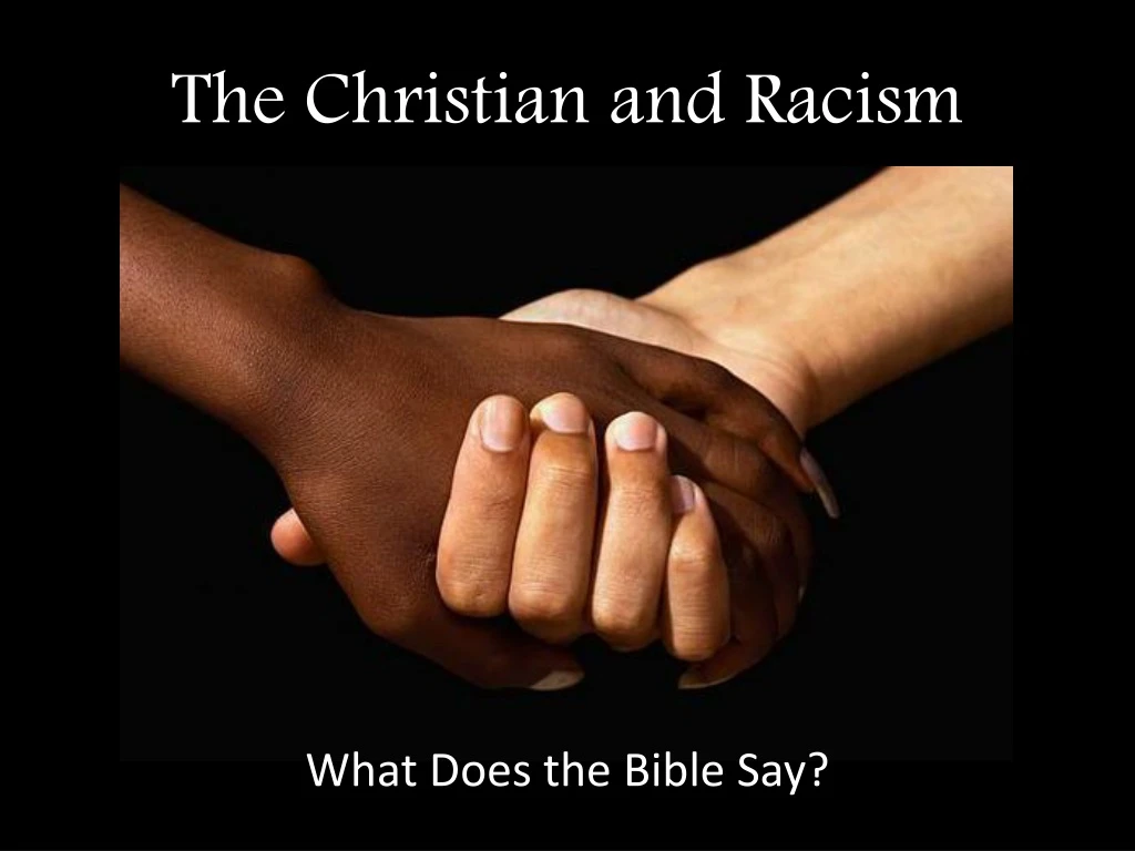 the christian and racism