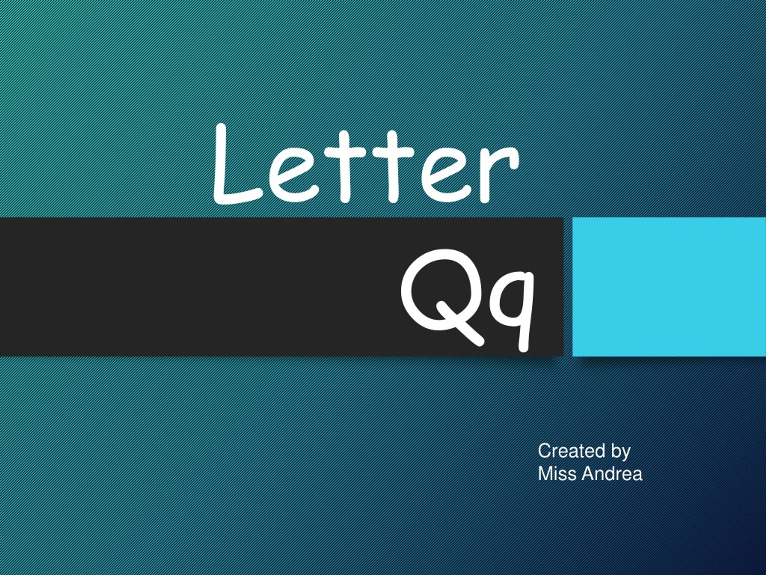 Quaint Quizzical Quilt: A Letter by Miss Andrea - slide 1