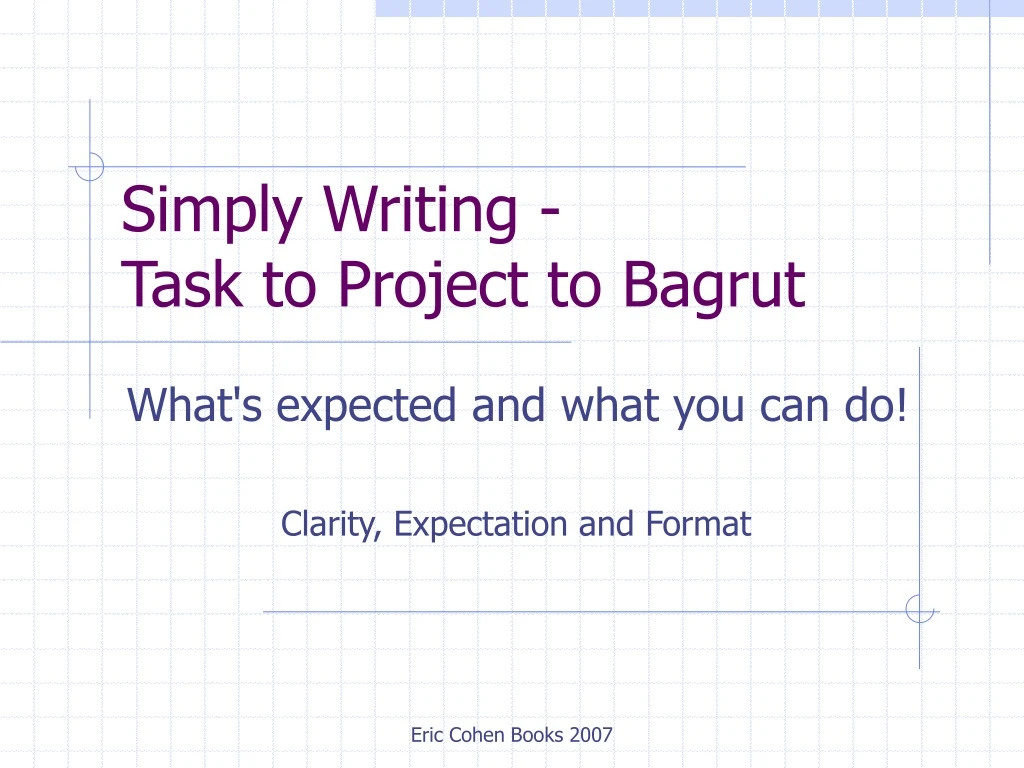 simply writing task to project to bagrut