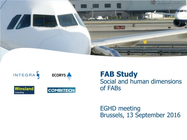 FAB Study Social and human dimensions of FABs EGHD meeting Brussels, 13 September 2016