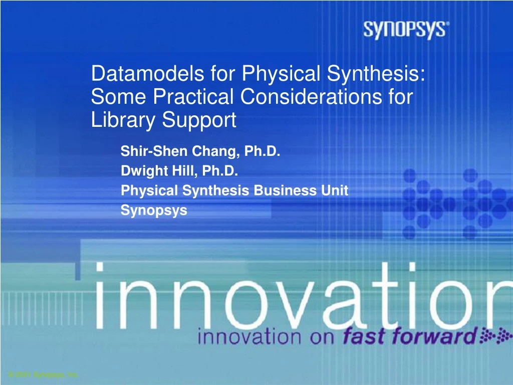 datamodels for physical synthesis some practical considerations for library support