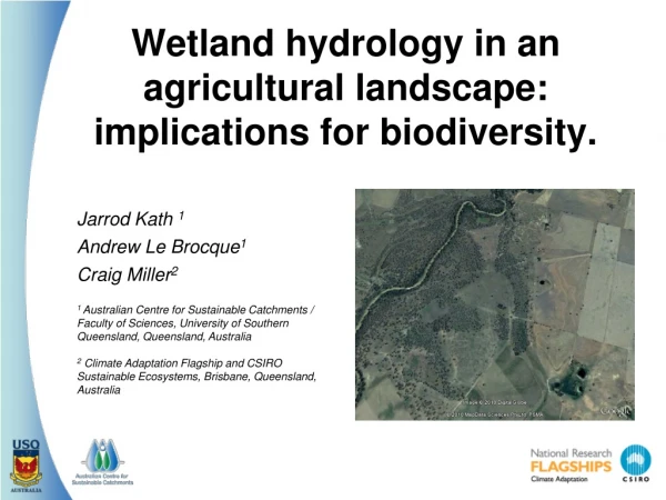 Wetland hydrology in an agricultural landscape: implications for biodiversity.