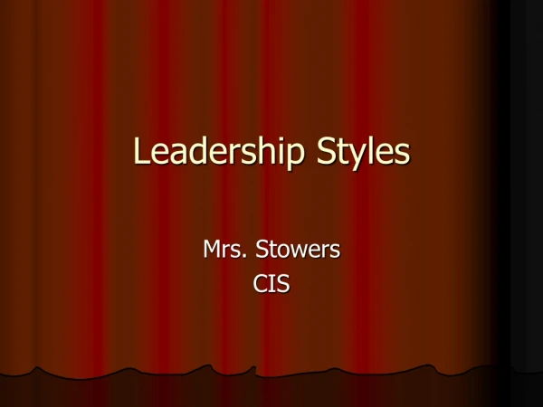 Leadership Styles