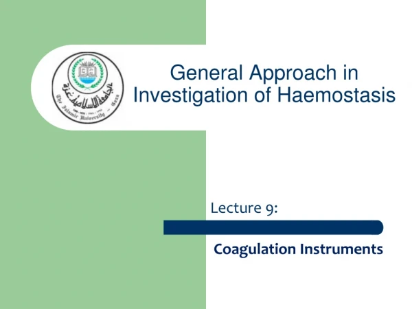 General Approach in Investigation of Haemostasis