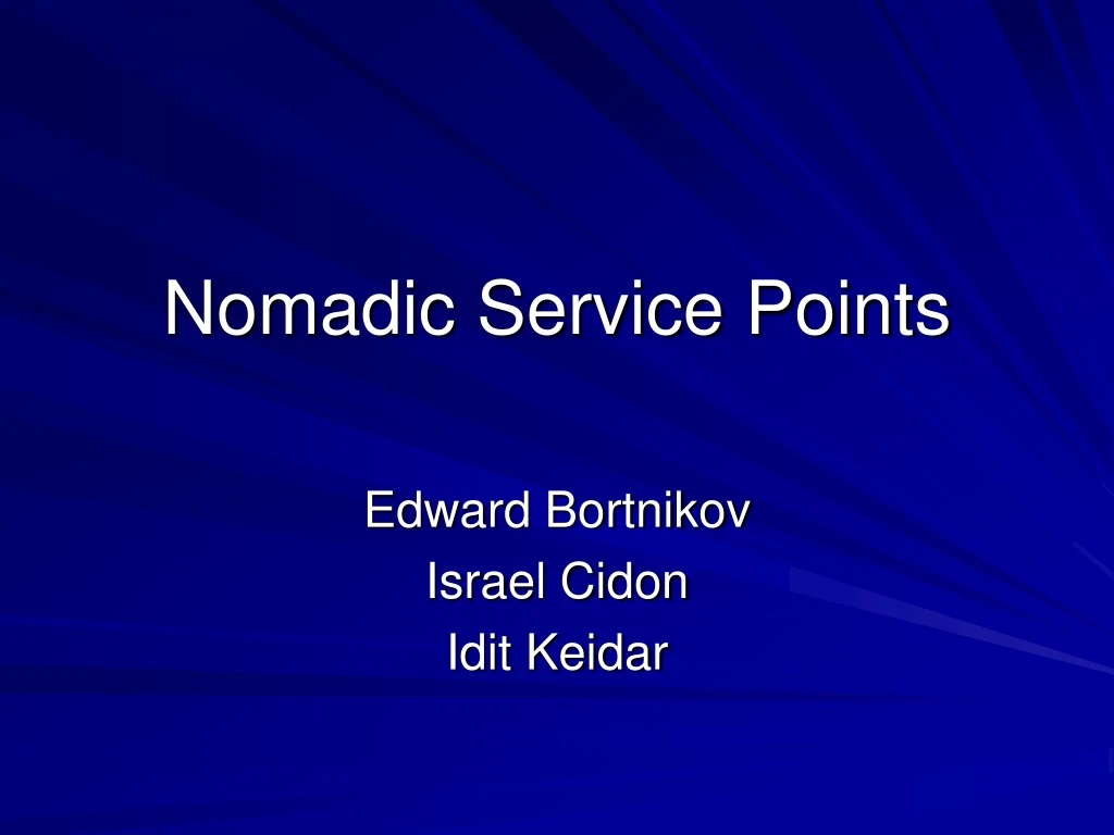 nomadic service points