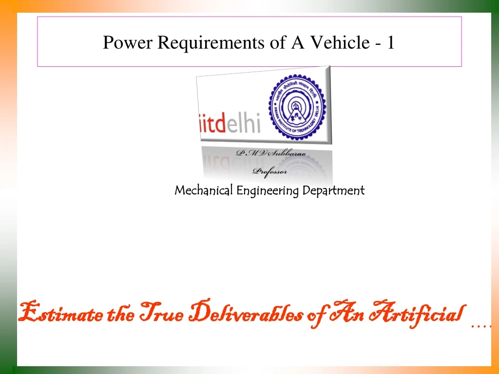 power requirements of a vehicle 1